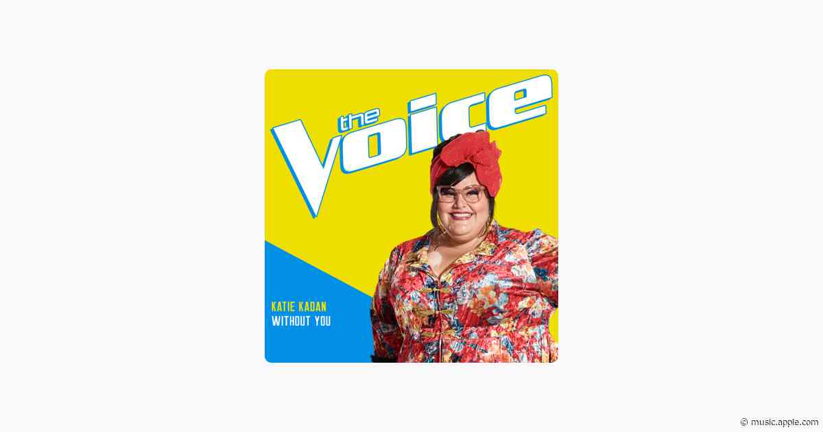 Without You (The Voice Performance) - Katie Kadan