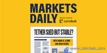 MARKETS DAILY: Tokenization Challenges and Another Tether Lawsuit