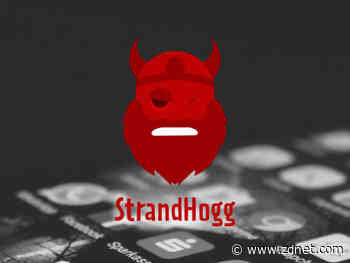 Android: New StrandHogg vulnerability is being exploited in the wild