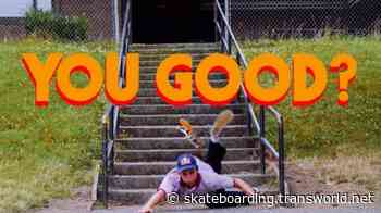 Red Bull Skateboarding: YOU GOOD?