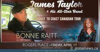 630 CHED – James Taylor & Bonnie Raitt – Coast to Coast Canadian Tour