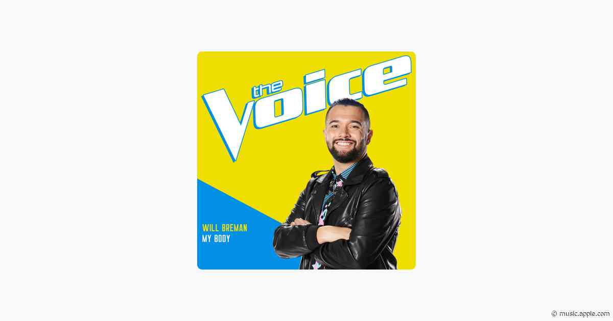 My Body (The Voice Performance) - Will Breman