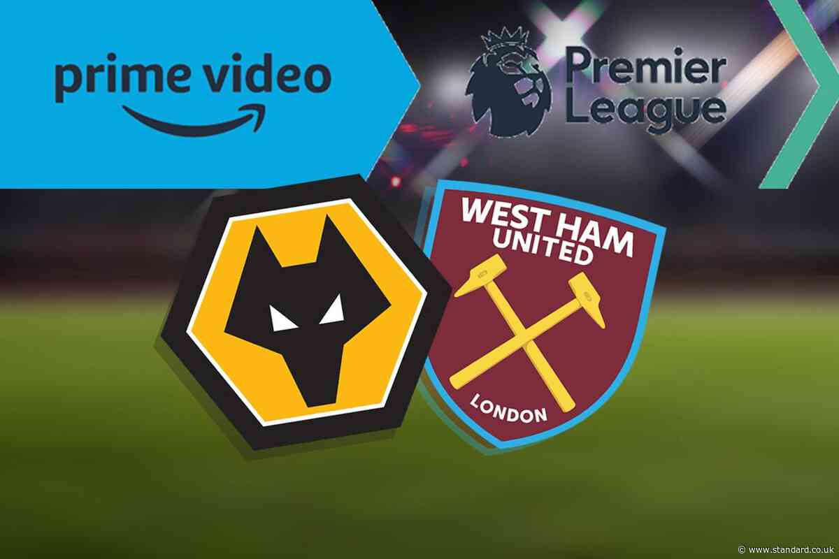 Wolves vs West Ham LIVE stream on Amazon Prime Video: How to watch for free online and which TV channel