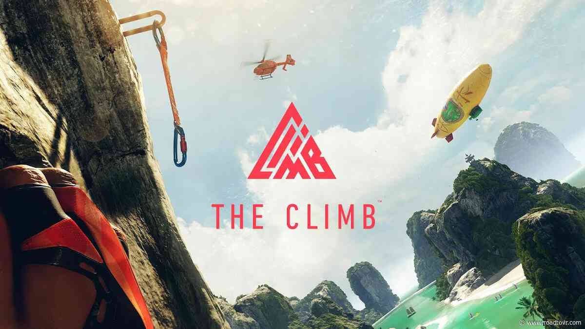 ‘The Climb’ Now Available on Oculus Quest, Launch Trailer Here
