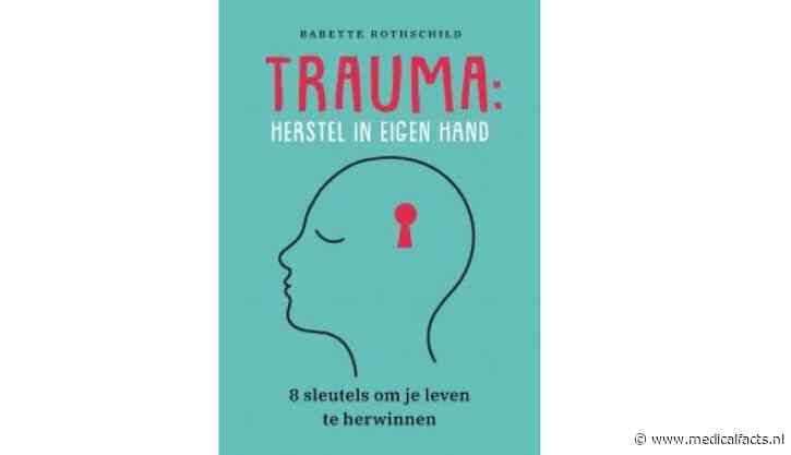 Trauma: herstel in eigen hand