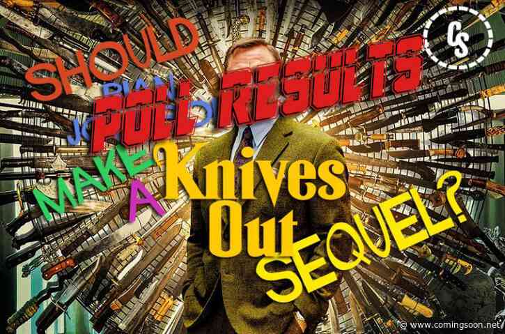 POLL RESULTS: Should Rian Johnson Direct a Knives Out Sequel?