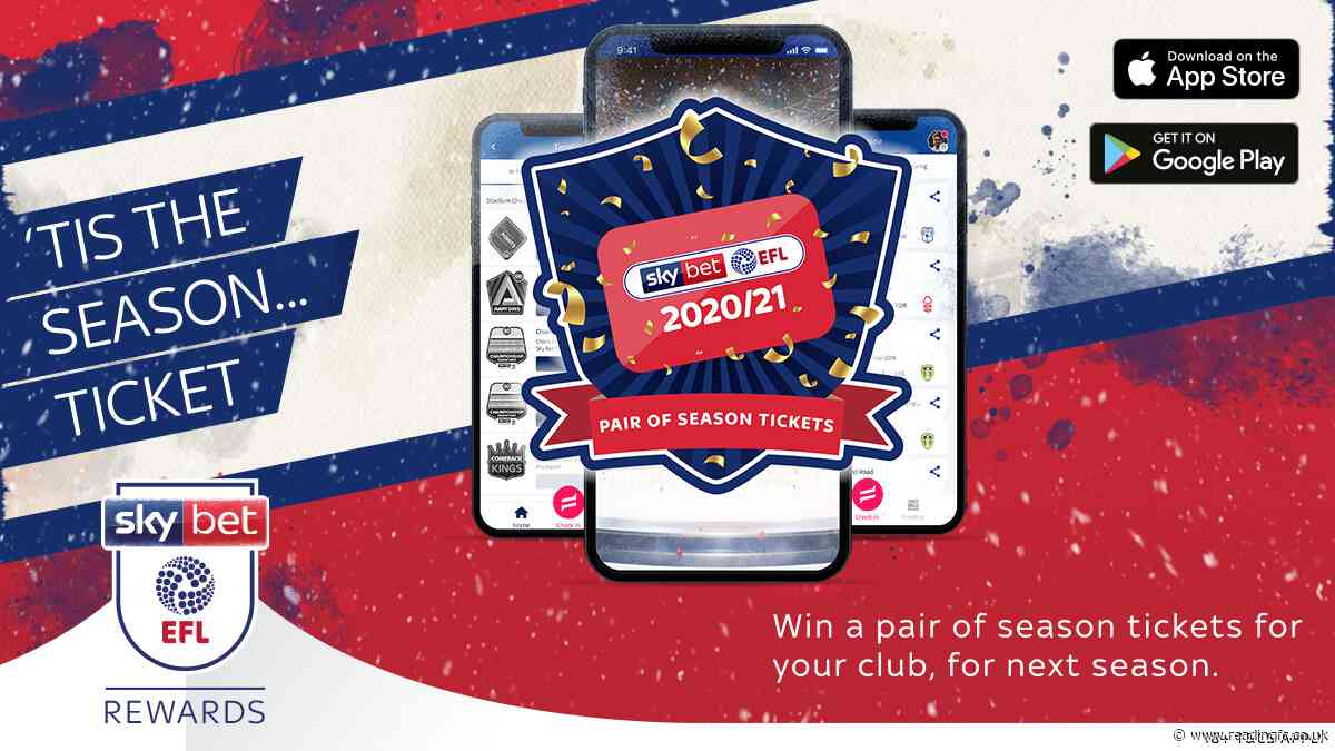 Win a pair of Royals season tickets this Christmas with Sky Bet EFL Rewards