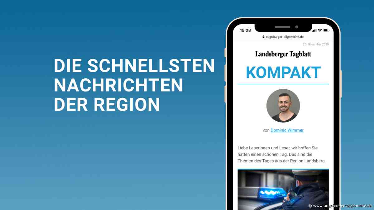 Hier anmelden: Alle News aus Landsberg auf Ihr Smartphone