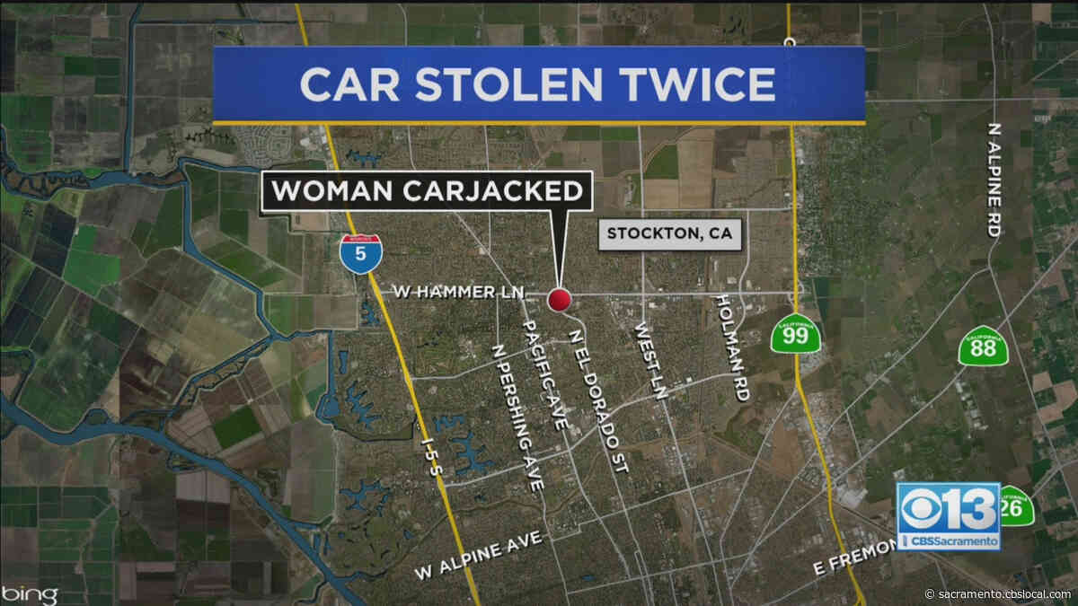 Woman’s Car Stolen Twice In Stockton