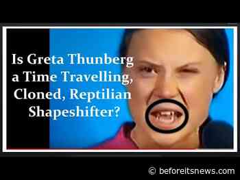 Is Greta Thunberg a Time Travelling, Cloned, Reptilian Shapeshifter?