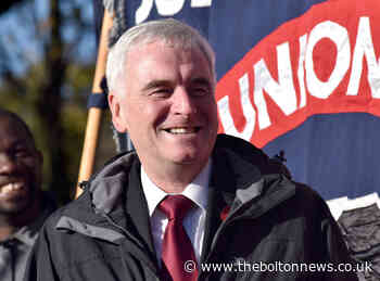 JOHN MCDONNELL: 'Labour will bring power and cash to Bolton'