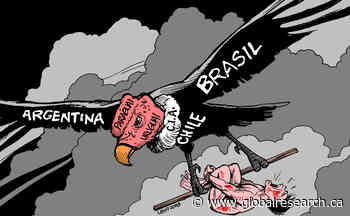 Latin America: Operation Condor 2.0 – “Expanded”