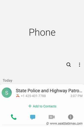 No, the Washington State Patrol isn’t leaving you voicemails about bomb threats