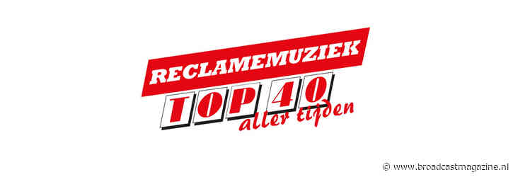 NPO Radio 2 gaat Reclamemuziek Top 40 aller tijden uitzenden