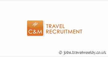 C&M Travel Recruitment Ltd: Part time Health & Safety Manager - Travel