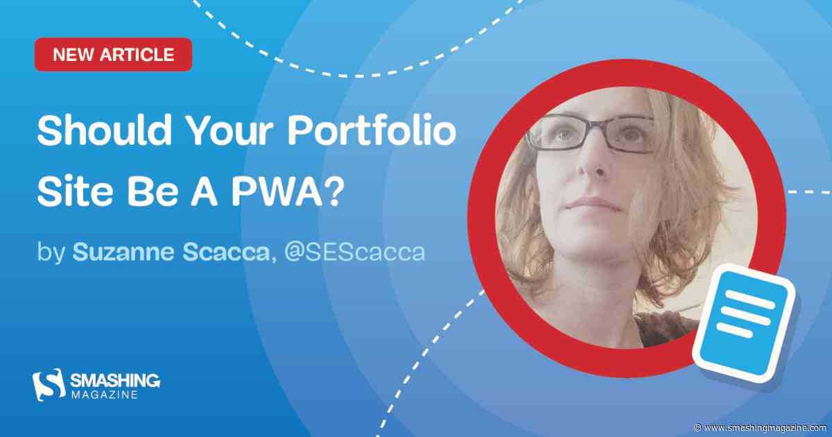 Should Your Portfolio Site Be A PWA?