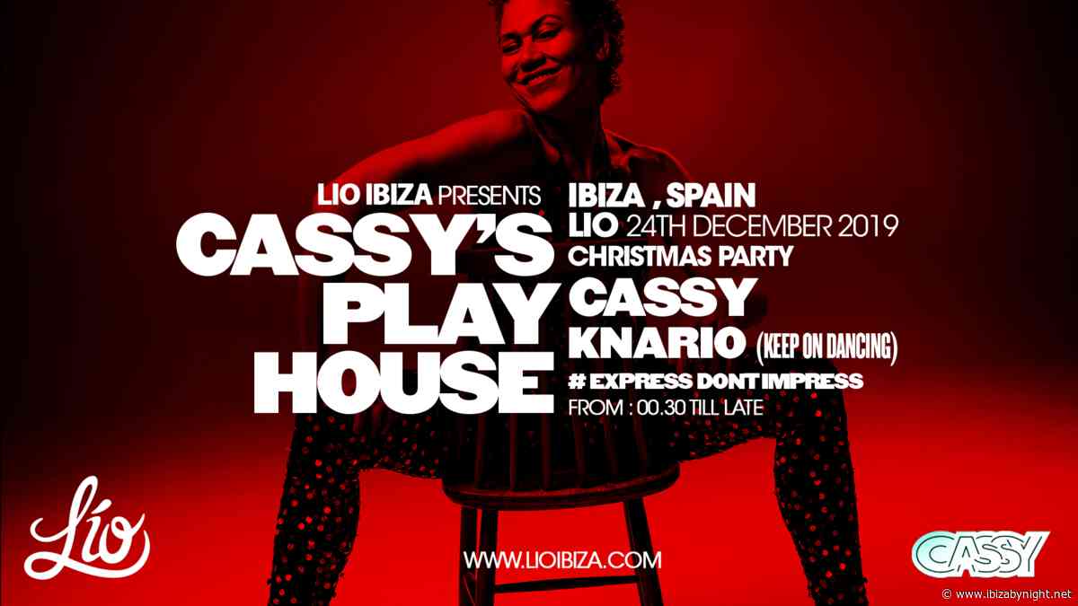 LÍO Ibiza celebrates Christmas night with Cassy’s Play House!