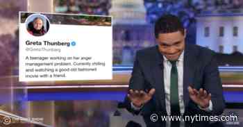 Trevor Noah on Trump vs. Greta: Like F.D.R. Bullying Shirley Temple