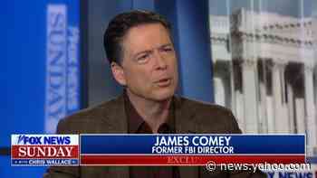 Ex-FBI director Comey: 'I was wrong’ to defend origins of Russia probe