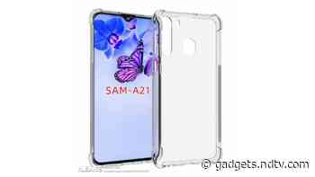 Samsung Galaxy A21 Leaked Case Renders Tip Triple Rear Cameras, Waterdrop-Style Display
