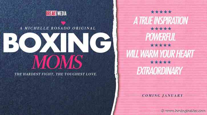 Michelle Rosado Shines a Light on Boxing Mom’s With New Web Series