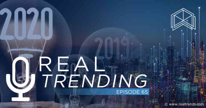 REAL Trending Episode 65: Relationships In An Era of Technology, AI, 2020 Predictions