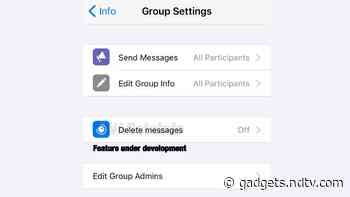 WhatsApp Delete Messages Feature to Work as a Group &lsquo;Cleaning Tool&rsquo;, App&rsquo;s Latest Beta for iPhone Suggests