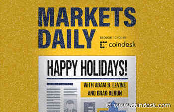 MARKETS DAILY HOLIDAYS: Smart Contracts?