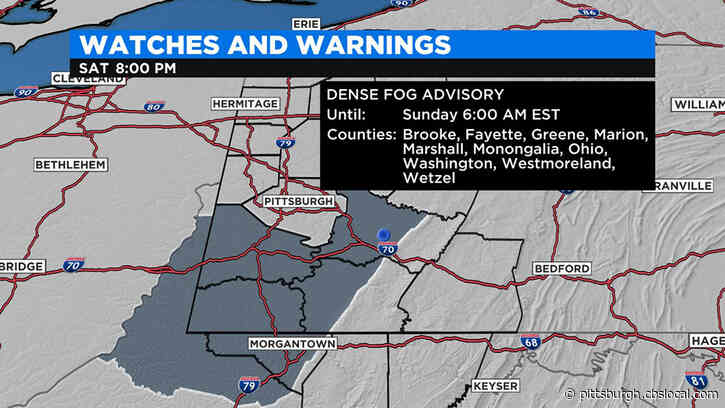 Pittsburgh Weather: Dense Fog Advisory In Effect Until Sunday Morning