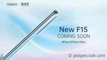 Oppo F15 Set to Launch in India Soon, Company Reveals