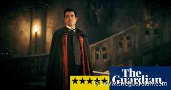 Dracula review – a blood-sucking delight that leaves you thirsty for more
