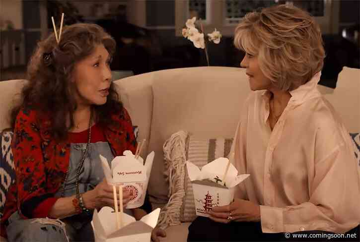 Grace and Frankie Season 6 Trailer: Rising Up and Making a Splash