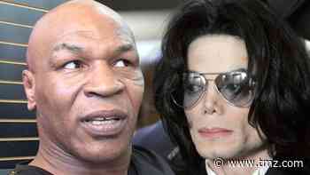 Mike Tyson Says Michael Jackson Was a 'Player,' Feeble Demeanor Was an Act