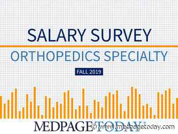 2019 Orthopedics Salary Survey