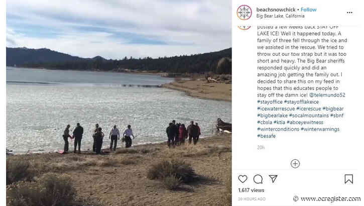 Family of 3 rescued after falling through ice on Big Bear Lake
