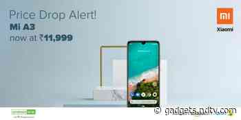 Xiaomi Mi A3 Price in India Cut, Now Starts at Rs. 11,999