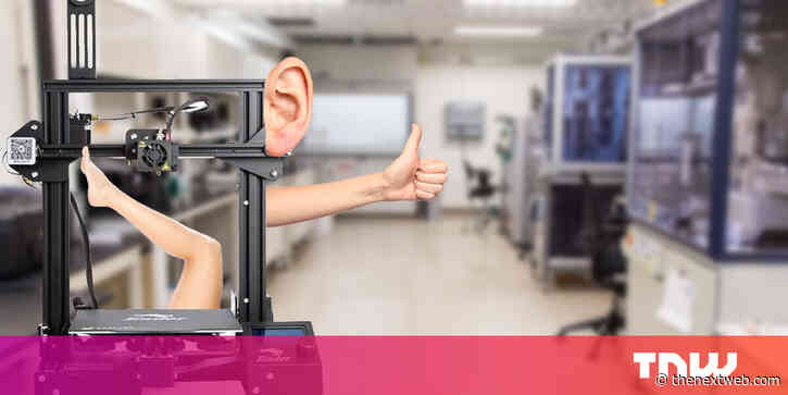 3D printing body parts is close — but it needs proper regulation