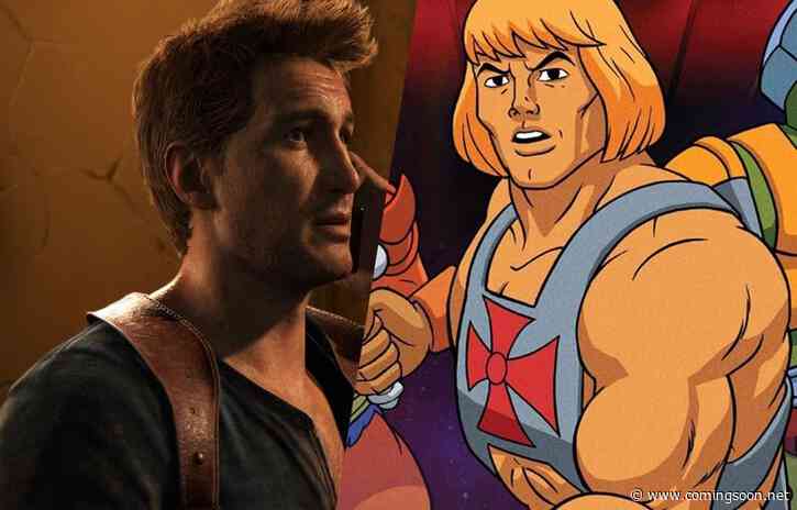 Uncharted Movie Pushed Back, Masters of the Universe Undated