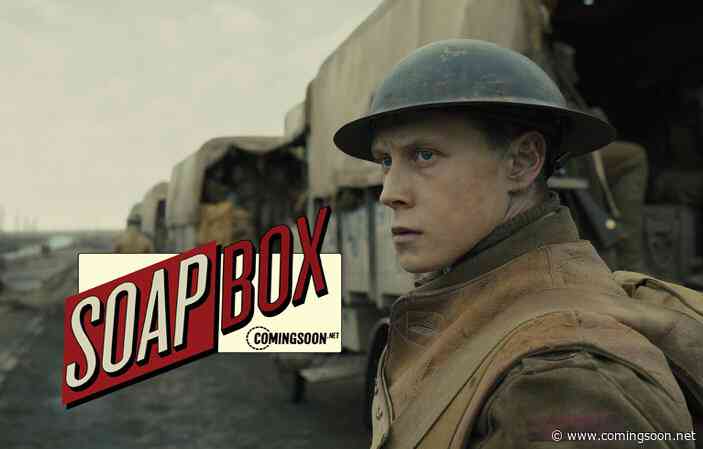 CS Soapbox: Is 1917 the Greatest World War I Movie Ever Made?