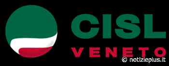 Cisl Veneto a convegno lunedì al Double Tree di Mogliano - Notizie Plus