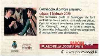 Monselice incontra l'arte: Caravaggio, il pittore assassino - PadovaOggi