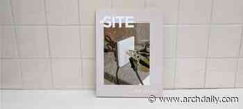 The Site Magazine: Does Architecture Heal? Does Architecture Discriminate? - ArchDaily