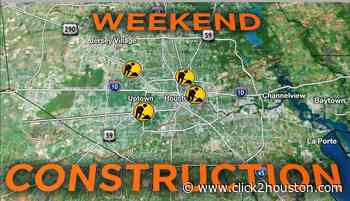Weekend Construction: Four stretches of road to avoid this weekend in Houston - KPRC Click2Houston