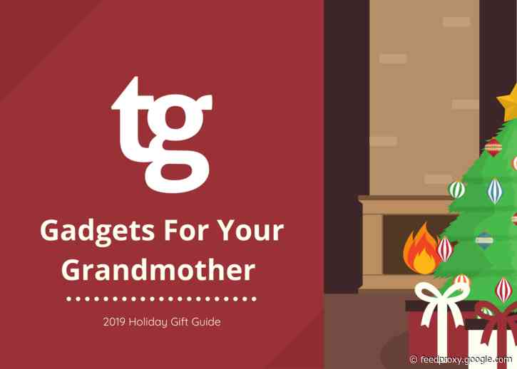 HOLIDAY GIFT GUIDE: Gadgets for your Grandmother