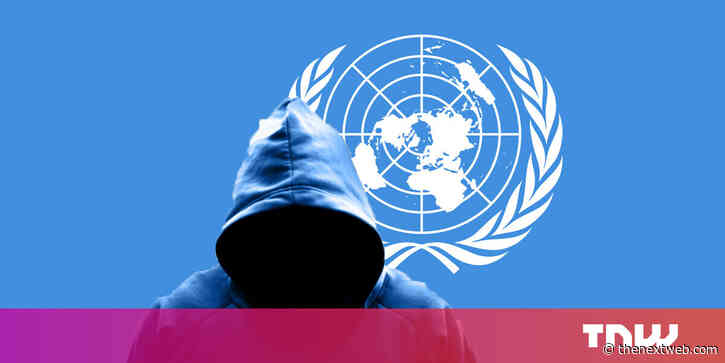 UN suffered a serious hack — and then tried to cover it up