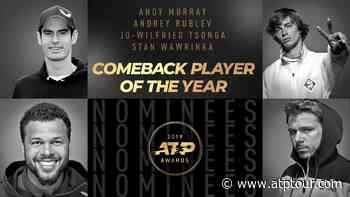Andy Murray, Andrey Rublev, Jo-Wilfried Tsonga, Stan Wawrinka Recognised For Comeback Campaigns | ATP Awards 2019 - ATP Tour