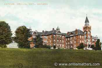 The Orillia Asylum was a landmark on Lake Simcoe's shore - OrilliaMatters