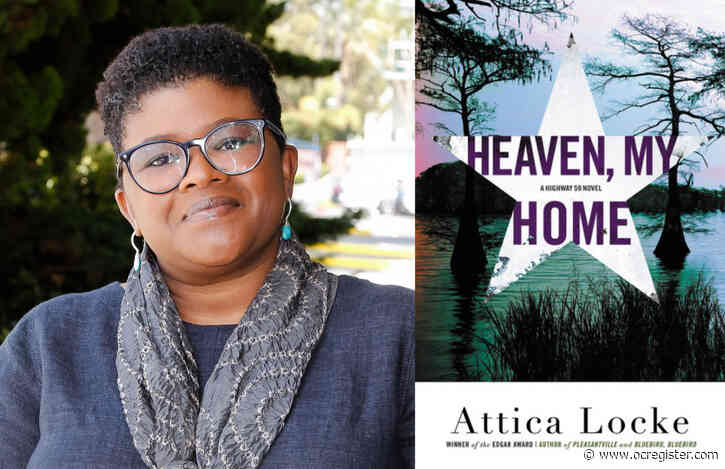Novelist Attica Locke talks race, justice and ‘Heaven, My Home’ ahead of LA, Pasadena events