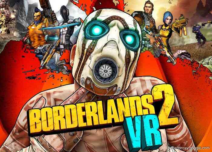 Borderlands 2 VR Valve Index headset support arrives in latest update