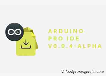 Arduino Pro IDE v0.0.4-alpha now available